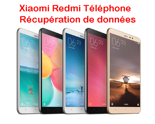 Xiaomi Redmi Téléphone Récupération de données
