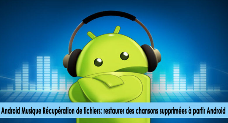 Android Musique Récupération de fichiers