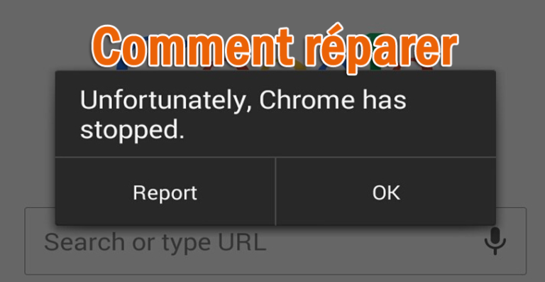 réparer Chrome continue de s'arrêter sur Android