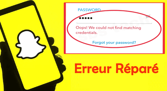 réparer “Oops! We Could Not Find Matching Credentials”