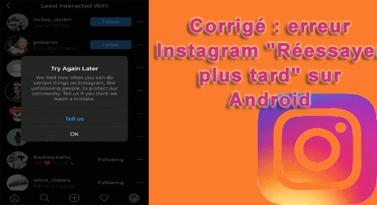 correction de l'erreur "Réessayer plus tard" d'Instagram