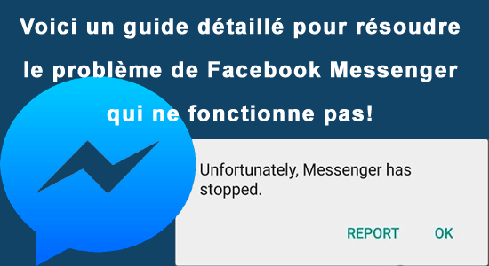 Facebook Messenger ne fonctionnent pas